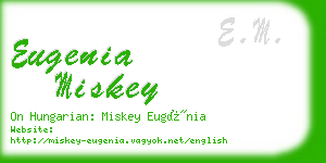 eugenia miskey business card